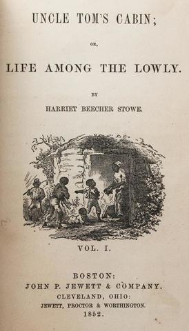 Uncle Tom's Cabin is published