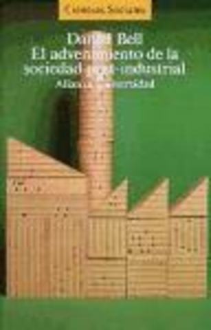 libro el advenimiento de la sociedad post industrial