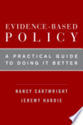 Evidence-Based Policy: A Practical Guide to Doing it Better