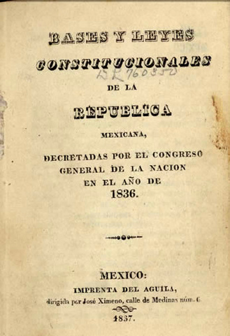 Las 7 leyes Constitucionales 1836