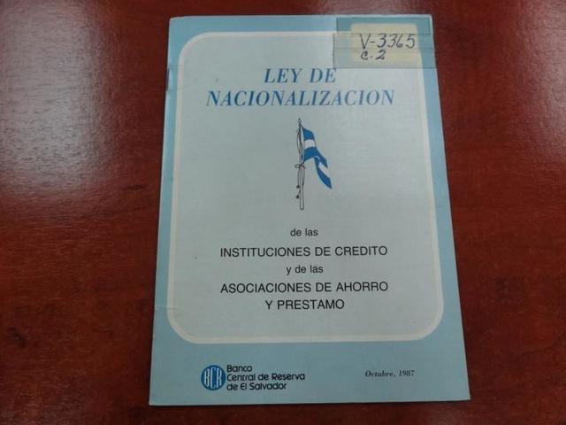 1980 Nacionalización de los bancos y asociaciones de ahorro y préstamo