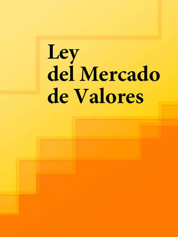La Ley del Mercado de Valores fue aprobada