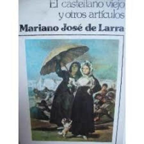 El castellano viejo -Mariano José de Larra