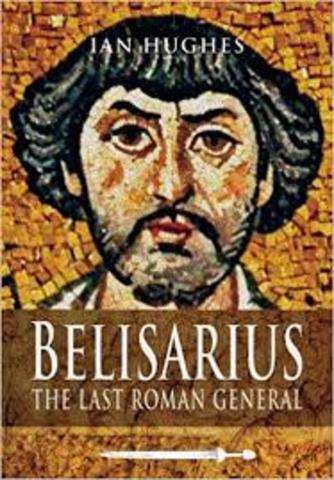 General Belisarius Military Campaigns