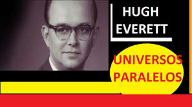 Hugh Everett (1930 - 1982)
