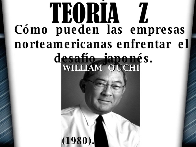 TEORÍA DE LA CALIDAD WILLIAM OUCHI