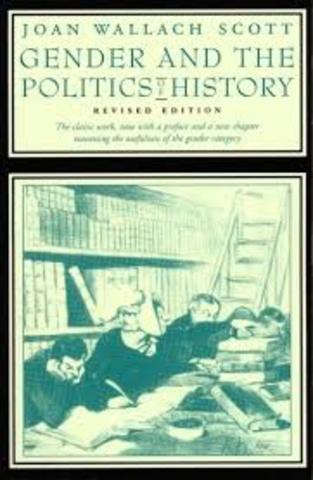 Se publicó "Gender and the politics of history" de Joan Wallach Scott