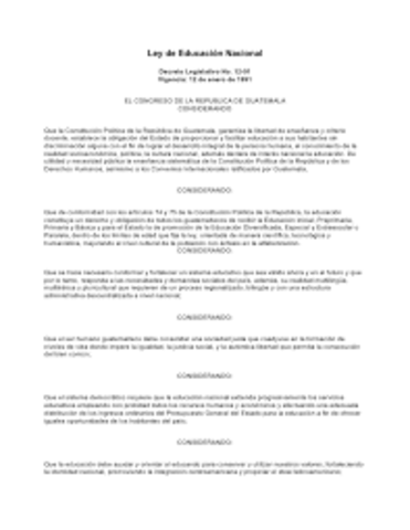 Se emite el Decreto 12-91 Ley de Educación Nacional, donde se establece que la educación especial,  como una modalidad educativa