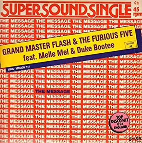 "The Message" - The Furious Five