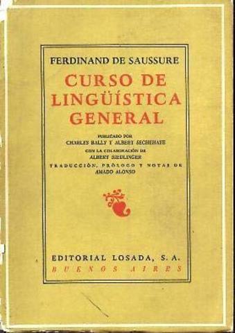 CURSO DE LA LINGÜÍSTICA GENERAL