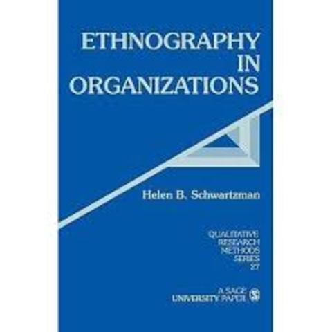 Ethnography in Organizations