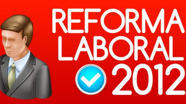 Reforma Laboral (2012)