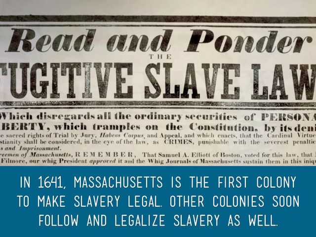 Massachusetts Colony Legalized Slavery