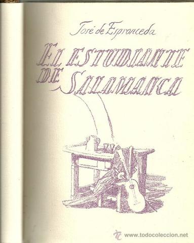 Espronceda publica el estudiante de Salamanca.