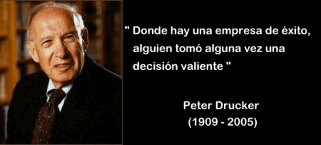 PETER DRUCKER  (1909- 2005)