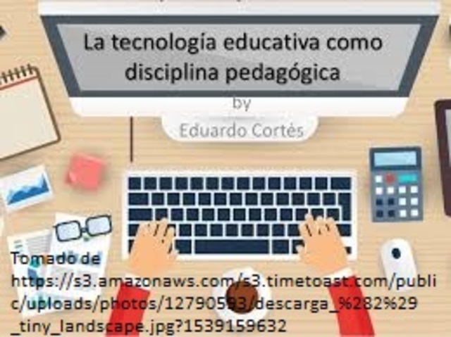 La tecnología educativa como disciplina