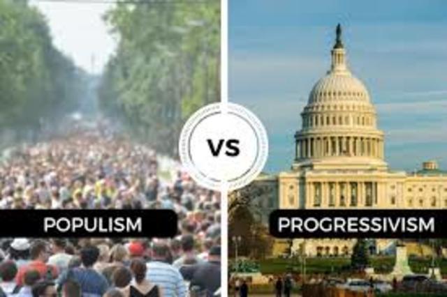 Populism & Progressivism