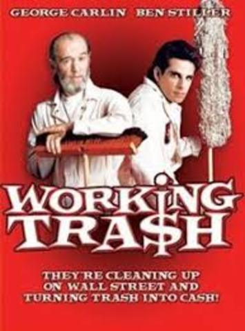 Película: Working Tra$h