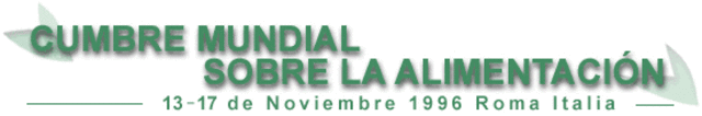 Cumbre Mundial sobre la Alimentación: Cinco Años Después.