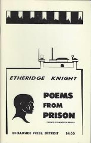 Etheridge Knight publishes "Poems from Prison"