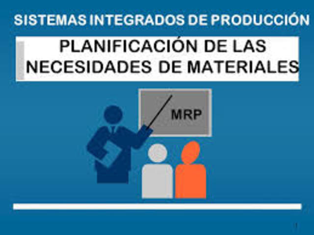 Gestión de Necesidades de Material, introducción del MRP