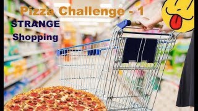 3rd Video - Pizza Challenge | Strange Shopping