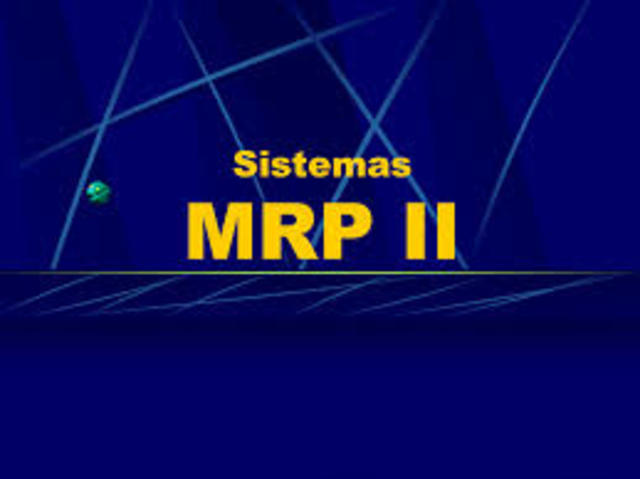 MRP II (Manufacturing Resources Planning)