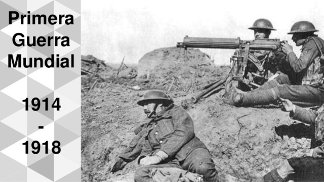 1914-1919: Primera Guerra Mundial