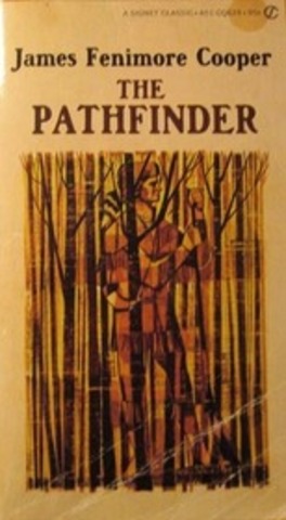The Pathfinder by James Fenimore Cooper is Published