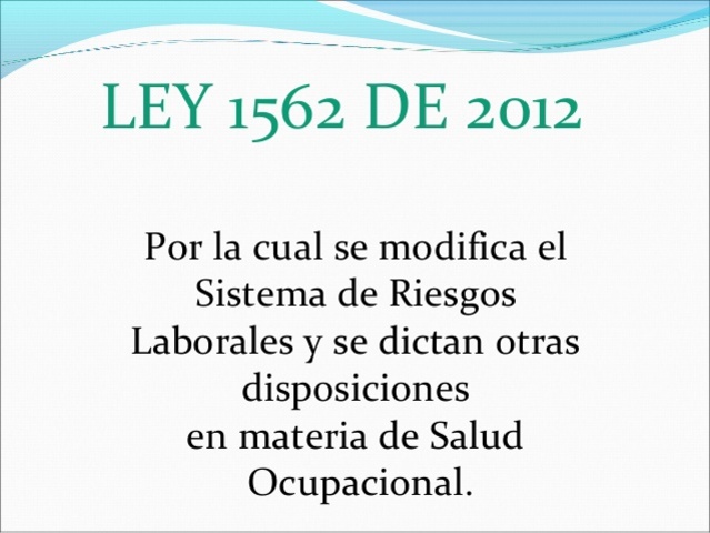 Ley 1562/2012