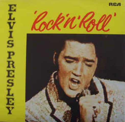 Elvis' first album "Rock 'n' Roll"