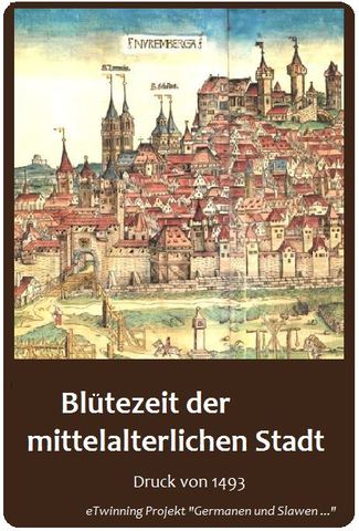Blütezeit der mittelalterlichen Stadt