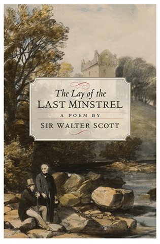 The Lay of the Last Minstrel