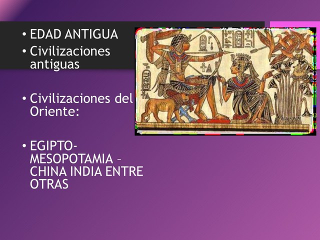 EDAD ANTIGUA