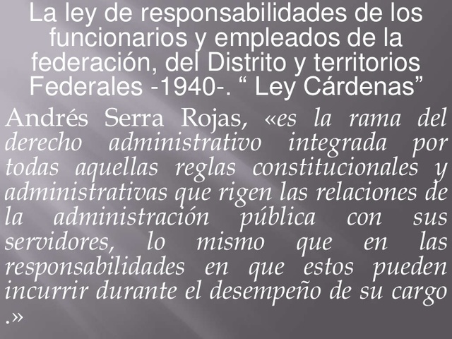 Ley de Responsabilidades de los Funcionarios y Empleados de la Federación, del Distrito  y de los Altos Funcionarios de los Estados