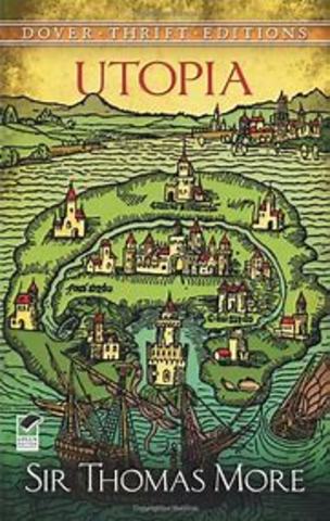 Thomas More's Utopia is published