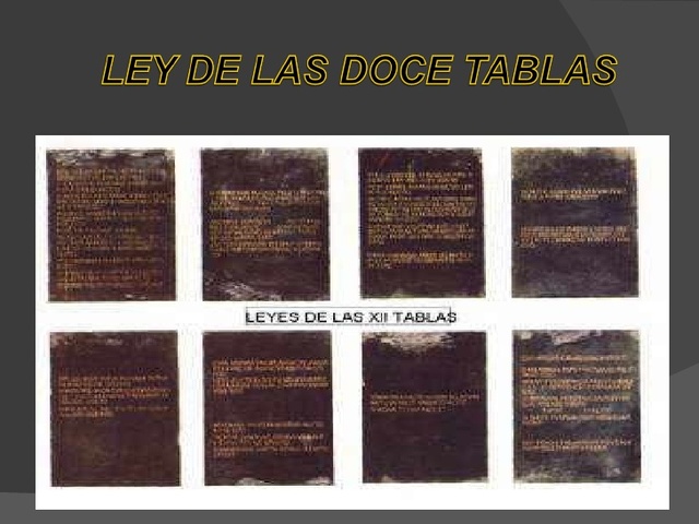 Antigua Roma: Ley de las Xll tablas