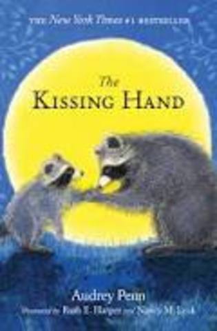 Read to Michaela- Favorite Book to read to her was The Kissing Hand