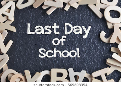 my last day of school