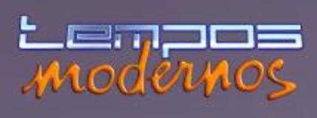 TEMPOS MODERNOS