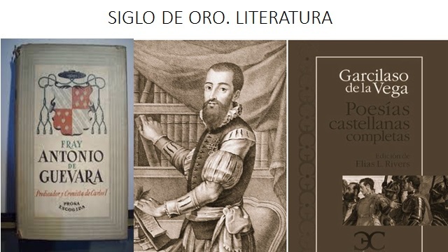 SIGLO DE ORO. LITERATURA. Continuación...