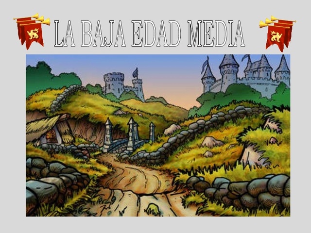 ETAPA CONVENCIONAL(BAJA EDAD MEDIA) AÑO 1300-1500.