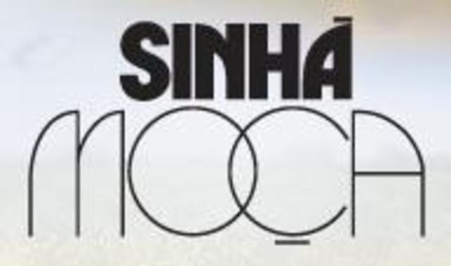 REPRISE - SINHÁ MOÇA - VALE A PENA VER DE NOVO