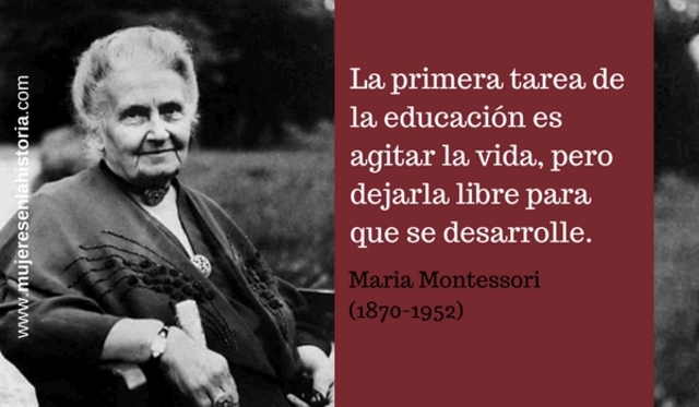 La “Pedagogía Científica”: María Montessori (1870-1952).