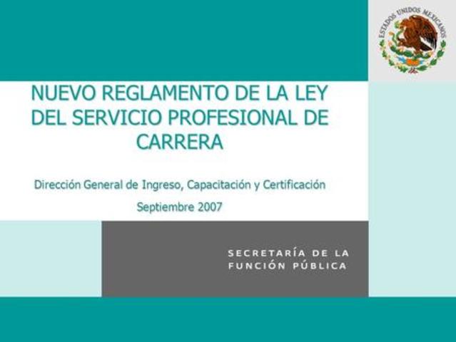 Nuevo Reglamento de la Ley del Servicio Profesional de Carrera