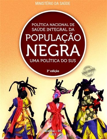 Política Nacional de Saúde Integral da População Negra