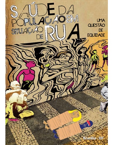 Política Nacional de Saúde da População em Situação de Rua