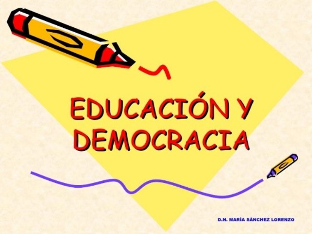 La educación y la democracia