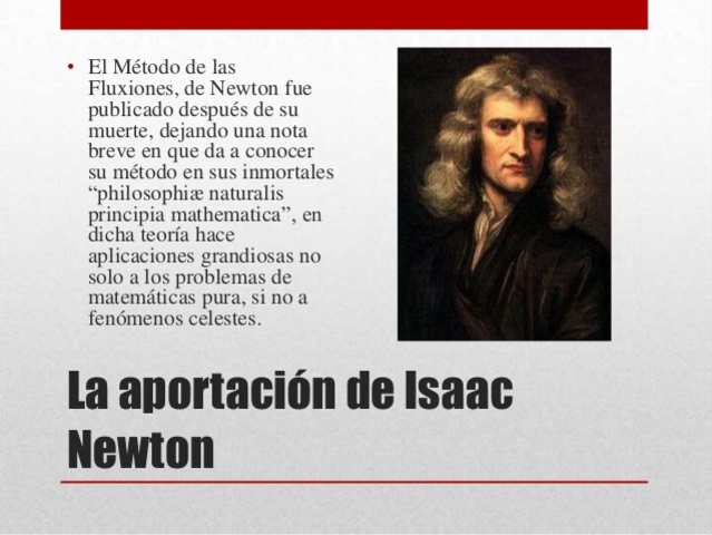 Isacc Newton (1643-1727)