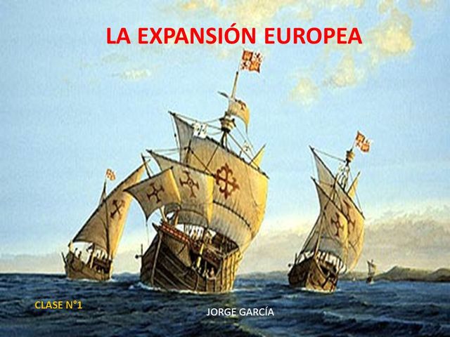 EXPANSIÓN EUROPEA